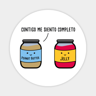 Contigo Me Siento Completo - Spanish Puns Collection Magnet